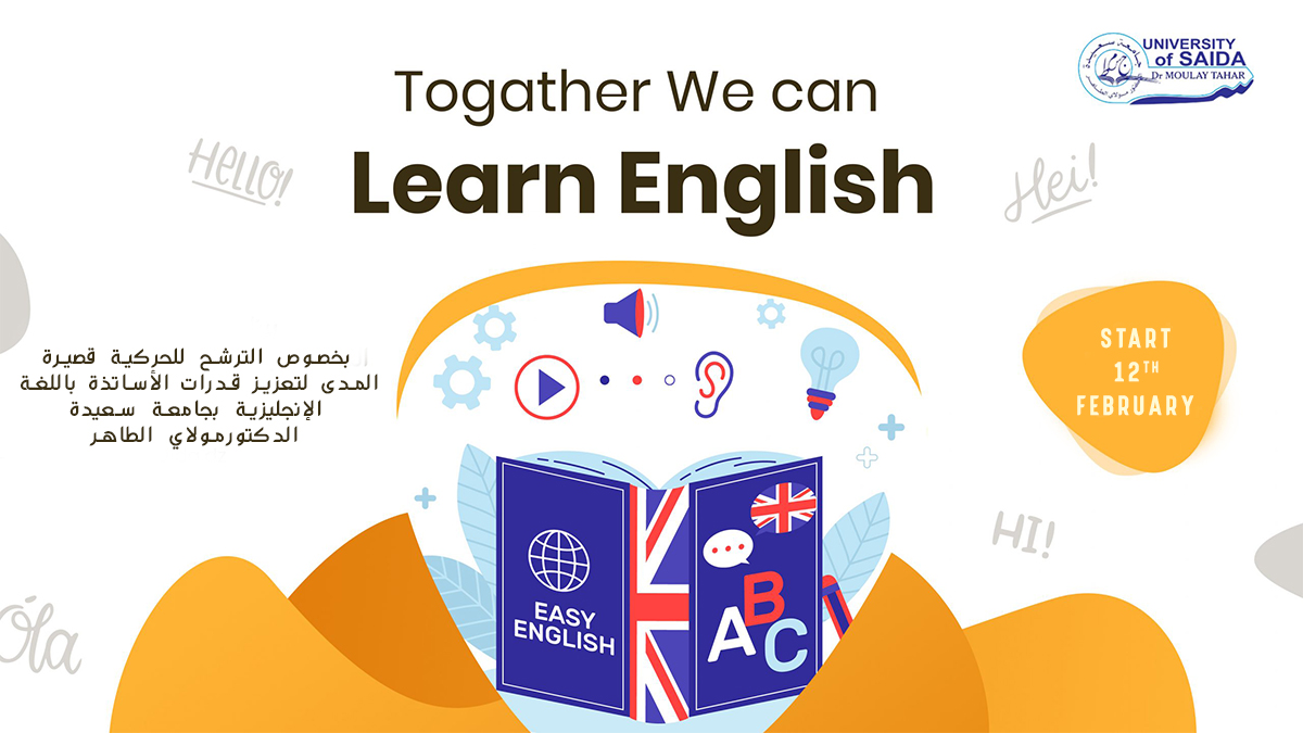 بخصوص الترشح للحركية قصيرة المدى لتعزيز قدرات الأساتذة باللغة الإنجليزية بجامعة سعيدة الدكتورمولاي الطاهر